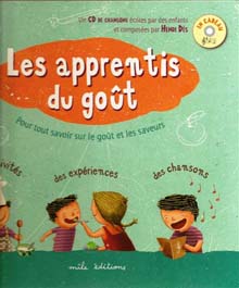 Henri Dès - Les apprentis du goût
